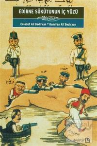 Edirne Sükutunun İç Yüzü