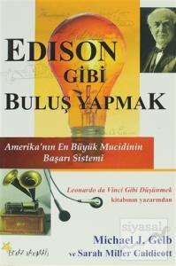 Edison Gibi Buluş Yapmak