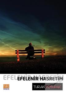 Efelenir Hasretim