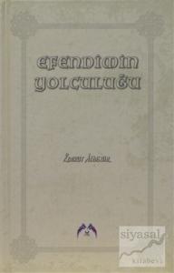 Efendimin Yolculuğu