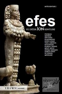 Efes ve Diğer İon Kentleri