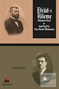 Efrad-ı Aileme - Süleyman Nazif ve Said Nazif'in Bazı Hususi Mektupları