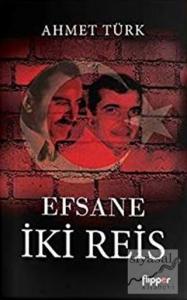 Efsane İki Reis