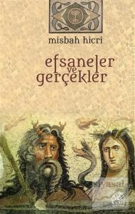 Efsaneler ve Gerçekler