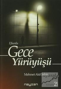 Efsunlu Gece Yürüyüşü