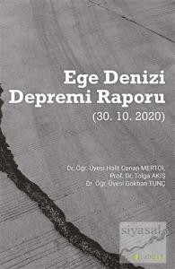 Ege Denizi Depremi Raporu (30.10.2020)