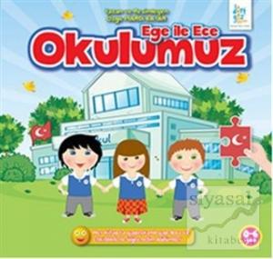 Ege ile Ece - Okulumuz
