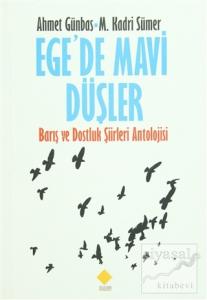 Ege'de Mavi Düşler