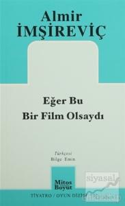 Eğer Bu Bir Film Olsaydı
