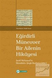Eğirdirli Münevver Bir Ailenin Hikayesi