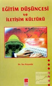 Eğitim Düşüncesi ve İletişim Kültürü