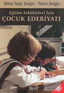 Eğitim Fakülteleri için Çocuk Edebiyatı
