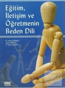 Eğitim, İletişim ve Öğretmenin Beden Dili