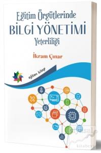 Eğitim Örgütlerinde Bilgi Yönetimi Yeterliliği