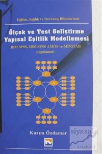 Eğitim Sağlık ve Davranış Bilimlerinde Ölçek ve Test Geliştirme Yapısal Eşitlik Modellemesi