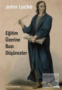 Eğitim Üzerine Bazı Düşünceler