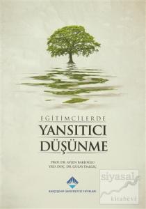 Eğitimcilerde Yansıtıcı Düşünme