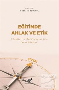 Eğitimde Ahlak ve Etik