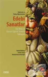 Eğitimde ve Türkçe Öğretiminde Edebi Sanatlar
