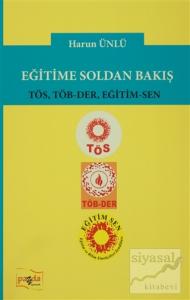Eğitime Soldan Bakış