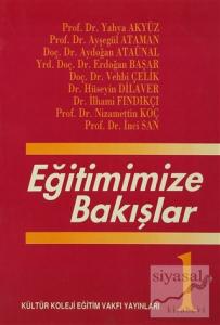 Eğitimimize Bakışlar