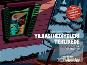 Eğlen Öğren Korku Avcıları : Yılbaşı Hediyeleri Tehlikede