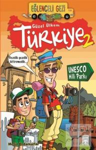 Eğlenceli Gezi Güzel Ülkem Türkiye 2