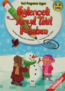 Eğlenceli Yarıyıl Tatil Kitabım (5-6 Yaş)