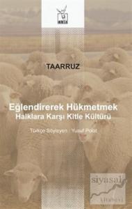 Eğlendirerek Hükmetmek