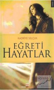 Eğreti Hayatlar