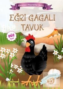 Eğri Gagalı Tavuk - Maceracı Hayvanlar Serisi