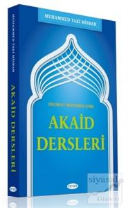 Ehl-i Beyt Mektebine Göre Akaid Dersleri