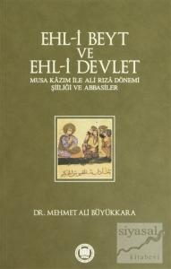 Ehl-i Beyt ve Ehl-i Devlet