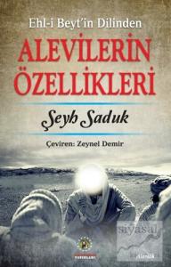Ehl-i Beyt'in Dilinden Alevilerin Özellikleri
