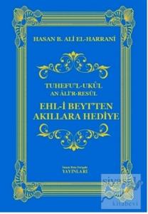 Ehl-i Beyt'ten Akıllara Hediye (Ciltli)