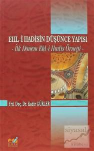 Ehl-i Hadisin Düşünce Yapısı