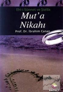 Ehl-i Sünnet ve Şia'da Mut'a Nikahı