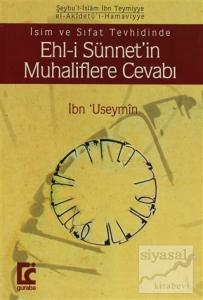 Ehl-i Sünnet'in Muhaliflere Cevabı