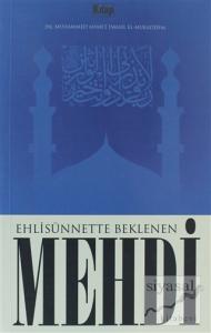 Ehli Sünnette Beklenen Mehdi