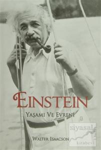 Einstein Yaşamı ve Evreni Einstein Yaşamı ve Evreni