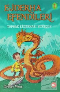 Ejderha Efendileri 1 - Toprak Ejderhası Kurtçuk (Ciltli)