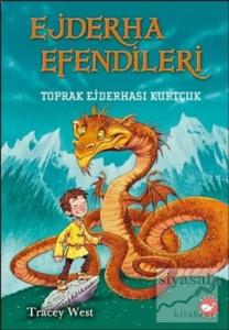Ejderha Efendileri 1 - Toprak Ejderhası Kurtçuk