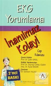 EKG Yorumlama İnanılmaz Kolay Cep Kılavuzu