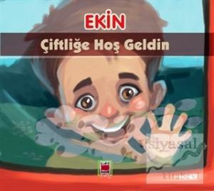 Ekin Çiftliğe Hoş Geldin