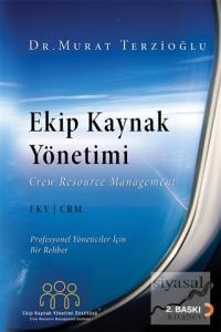 Ekip Kaynak Yönetimi