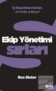 Ekip Yönetimi Sırları