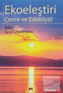 Ekoeleştiri Çevre ve Edebiyat