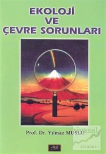 Ekoloji ve Çevre Sorunları