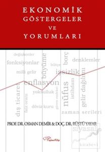 Ekonomik Göstergeler ve Yorumları