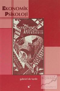 Ekonomik Psikoloji Cilt : 1 (Ciltli)